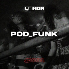POD_FUNK #001 🔥