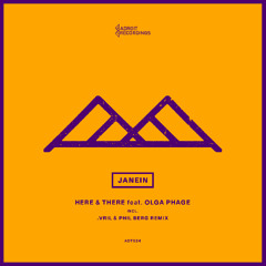Premiere: JANEIN - Here & There feat. Olga Phage (.VRIL Remix) [ADT024]