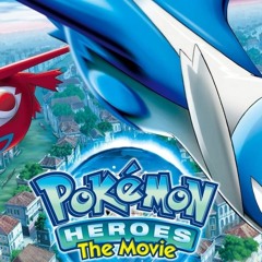 Pokémon Heroes (2002) FuLLMovie Online ENG~SUB MP4/720p [O773901A]