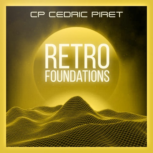 Cedric Piret (CP) - Retro Foundations - March 2012