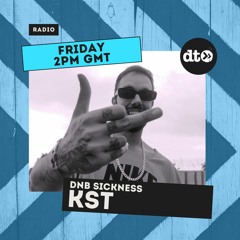 KST presents DNB Sickness #007