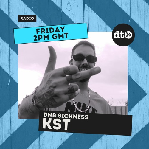 KST presents DNB Sickness #007