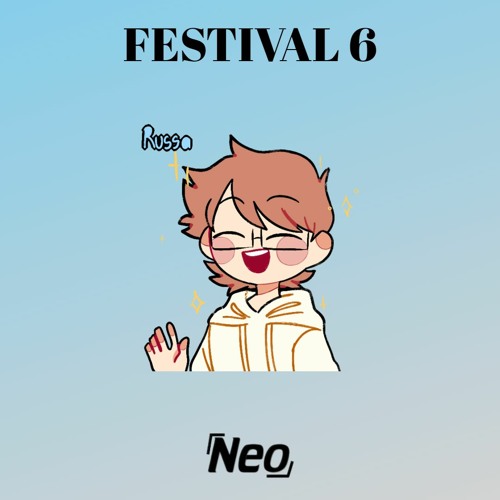Neo @ FESTIVAL 6