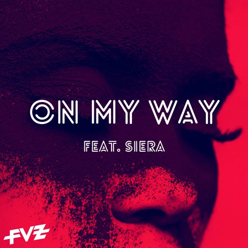 On My Way (OMW) [feat. Siera]