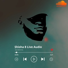 DJ Dennis Live @ Shisha 8 Lounge 27/6/23 (No Mic)