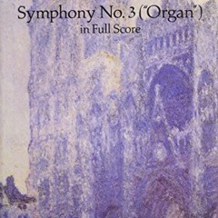 [Get] KINDLE 📑 Symphony No. 3 ("Organ") in Full Score by  Camille Saint-Saëns [EBOOK