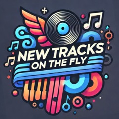 2024/08 -  On The Fly - Tracks Of The Month - 21 Tracks / 60 min