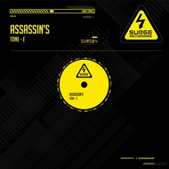 SUR084 Tone - E - Assassin's  OUT NOW