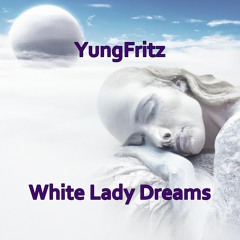 White Lady Dreams