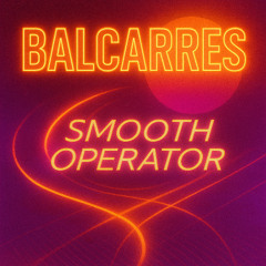 Smooth Operator (Extended)