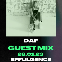 EFF017: DAF Guest Mix