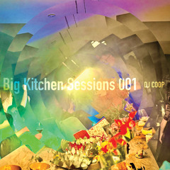 Big Kitchen Sessions 001