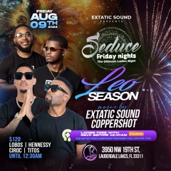 SEDUCE FRIDAY NIGHTS (08.09.2024) EXTATIC SOUND X COPPERSHOT SOUND