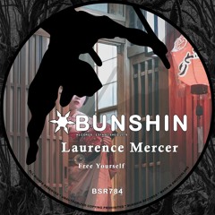 Laurence Mercer - Free Yourself (FREE DOWNLOAD)