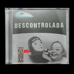 Descontrolada 90s remix (Miami Bass)