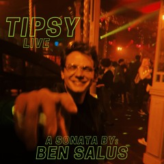 tipsy - live