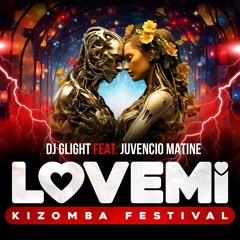 LoveMi Kizomba Festival (feat. Juvencio Matine)