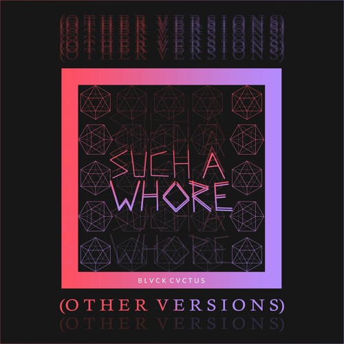 Such A Whore (Deep House Version)