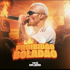 Proibidão Boladão