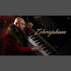 Zohrajabeen - B Praak x Jaani (0fficial Mp3)