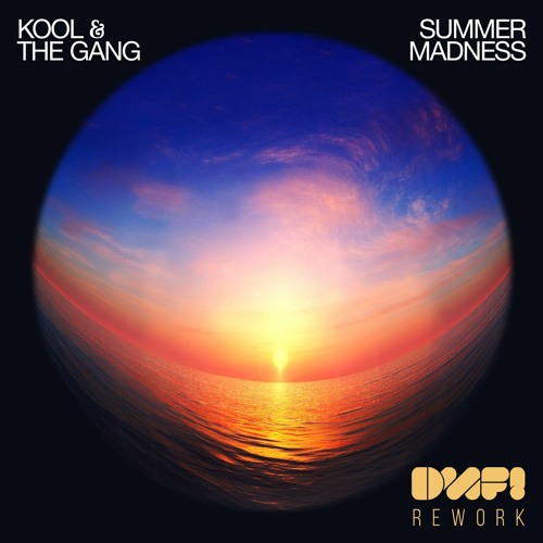 Stream Kool & The Gang - Summer Madness (Discomofo Rework) by DISCOMOFO! |  Listen online for free on SoundCloud