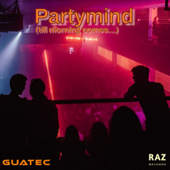 Partymind (till morning comes...)