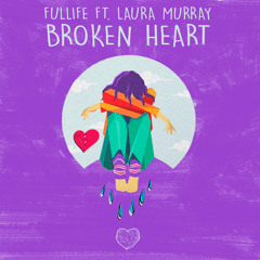 Broken Heart (feat. Laura Murray)