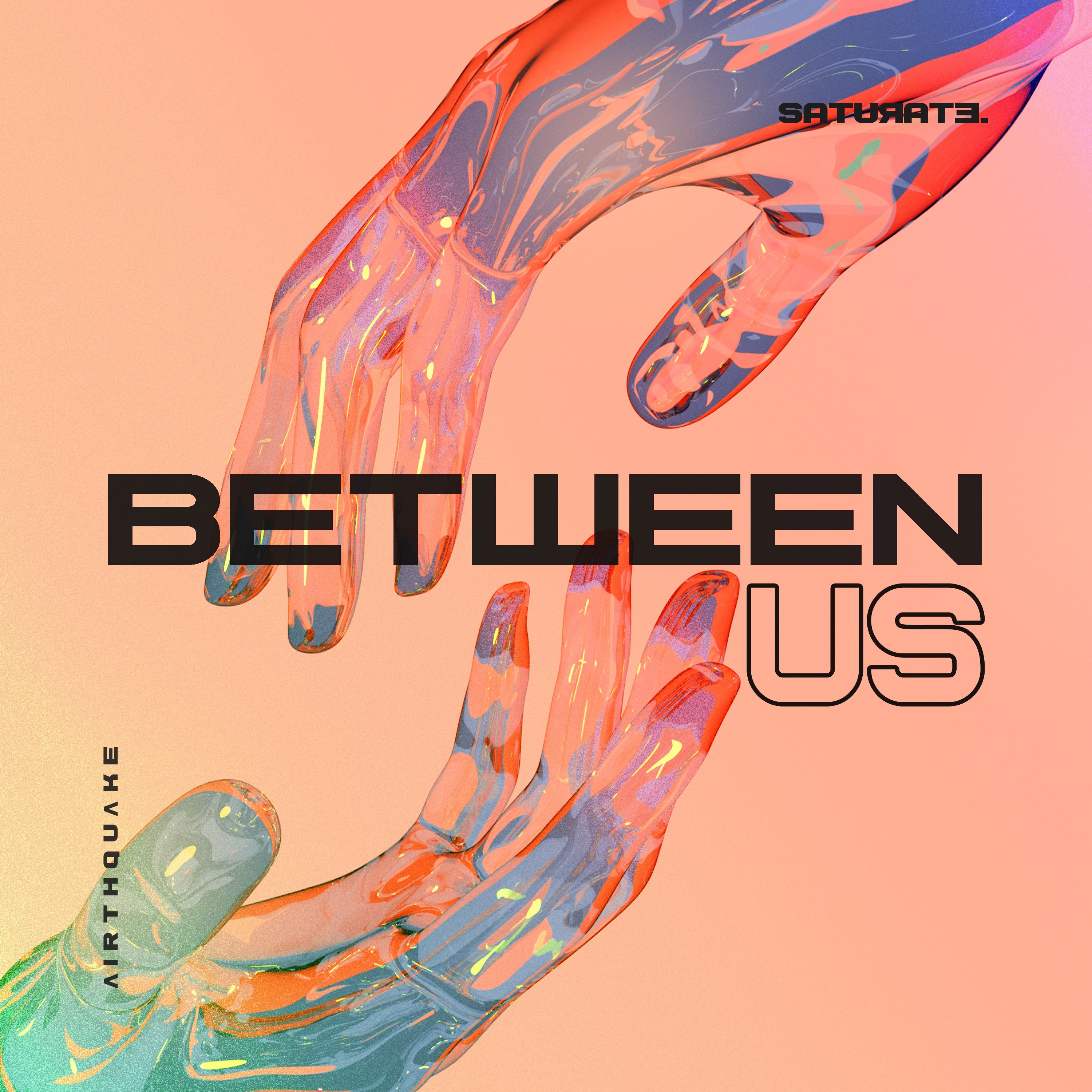 Λ I R T H Q U Λ K E - Between Us [Saturate] // Melodic Techno Premiere episode artwork