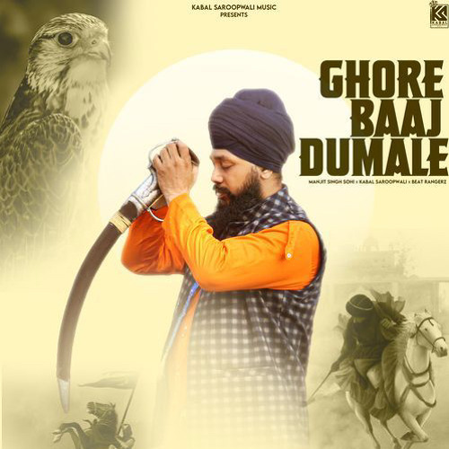 Ghore Baaj Dumale Manjit Singh Sohi  Kabal Saroopwali  Beat RangerZ.mp3