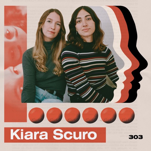 LAYER #303 | Kiara Scuro