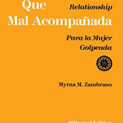 Read KINDLE 💖 Mejor sola que mal acompañada: para la mujer golpeada / For the Latina