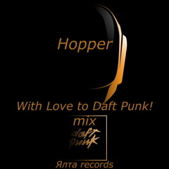 Hopper - With Love to Daft Punk!