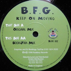 BFG - Keep On Movin (Boomjam Mix)