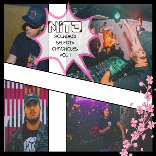 Soundboi Selecta Chronicles Vol. 1