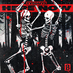 TYEGUYS - Here Now