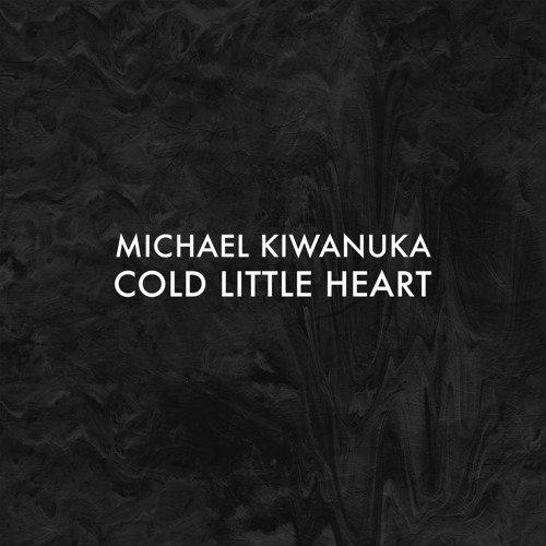 Stream Cold Little Heart (Radio Edit) by MichaelKiwanuka | Listen online  for free on SoundCloud