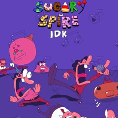 Sugary Spire OST - Time Up