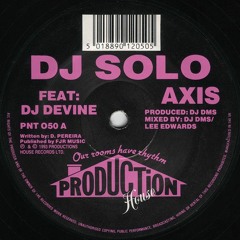 DJ Solo Ft. DJ Devine - Axis