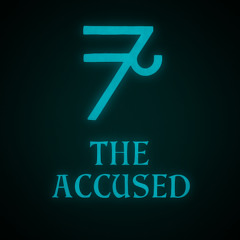 The Accused