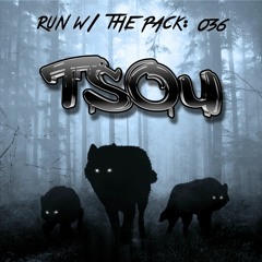 Run W/ The Pack 036: tsou