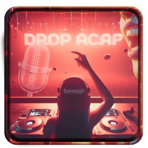 Démos Drops Acapellas 2023