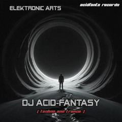 DJ Acid-Fantasy - Feel Free