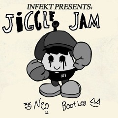 Infekt - Jiggle Jam (Neo Bootleg)