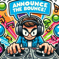 ANNOUNCE THE BOUNCE 24