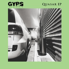 GYPS - Quasar (Steve O'Sullivan Remix)