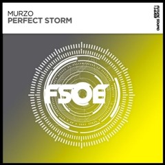 MurZo -  Perfect Storm  (Extended) Future Sound Of Egypt