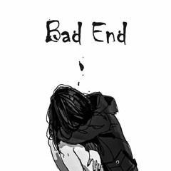 Bad End