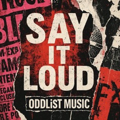 Say It Loud