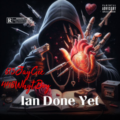 615JayCee - I Ant Done Yet (Ft 448WhytBoy) (Official Audio)