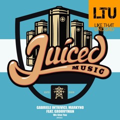 Premiere: Gabriele Intrivici & Markyno - We Give You (Extended Mix) | Juiced Music